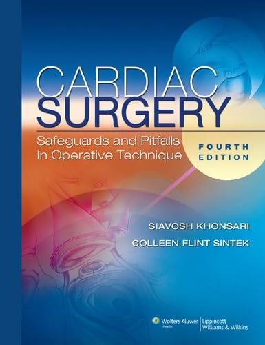 Image of Cardiac Surgery: Safeguards and Pitfalls in Operative Technique