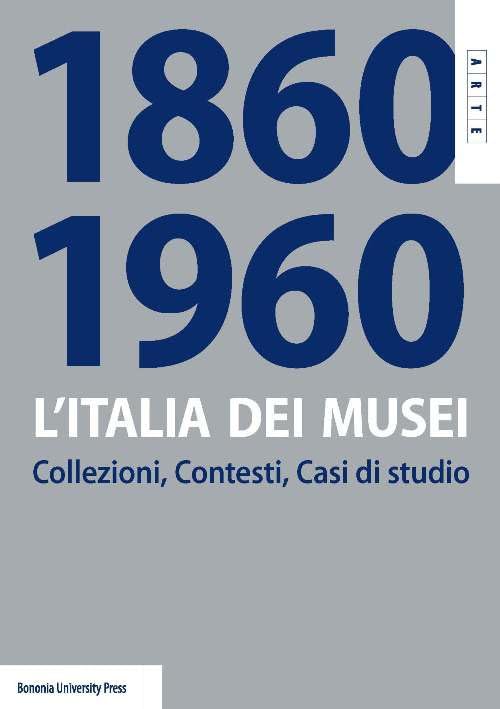 L'Italia dei musei 1860-1960 beau livre d'art pour collectionneur