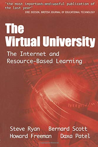 The Virtual University: The Internet and Resource-based Learning