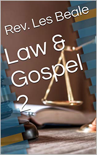 Law & Gospel 2 (English Edition)