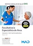 Facultativo/a Especialista de Área del Servicio Andaluz de Salud. Temario y test comunes parte específica (temas 11 a 25)