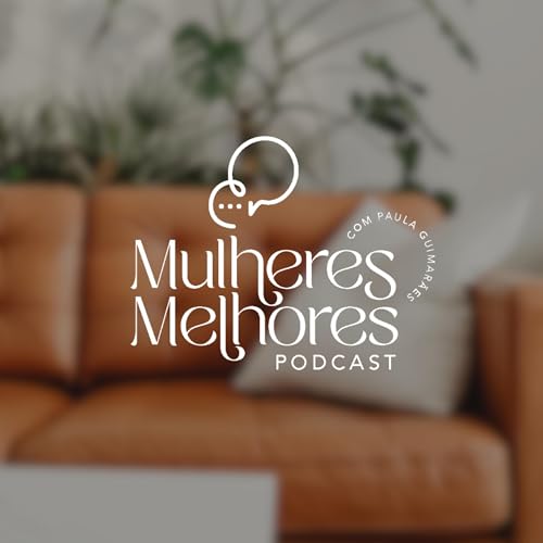 『Mulheres Melhores』のカバーアート