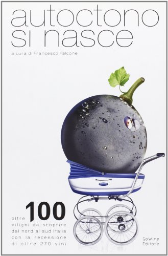 Autoctono Si Nasce Autoctono Si Nasce