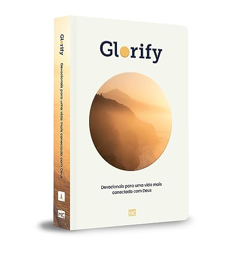 Glorify: Devocionais para uma vida mais conectada com Deus