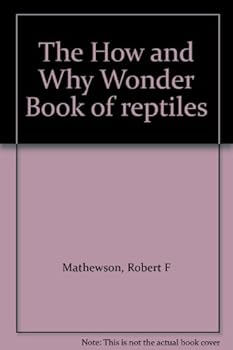 Paperback The How and Why Wonder Book of reptiles Book