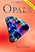 Opals (Fred Ward Gem Book)