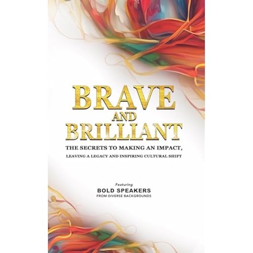 BRAVE AND BRILLIANT by Izdihar Jamil, Carol Barkes, Cindy Warden, Diego Perez, Danielle Zanzarov, Hannah Kim, Jeremy Stoker, Ruben Perez, Erin Tran, Laura Clancy episode artwork