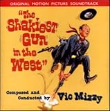 The Shakiest Gun in the West: Original Motion Picture Soundtrack