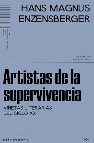 Artistas de la supervivencia: Viñetas literarias del siglo XX: 02 (Maestrale)
