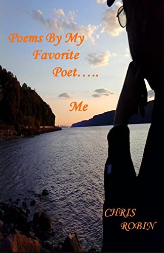 Poems By My Favorite Poet Me
