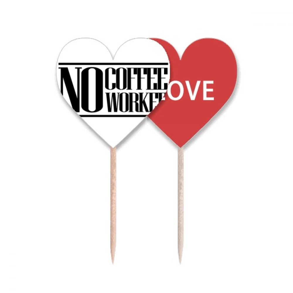 Cure-dents No Coffee No Workee humour bureau et café