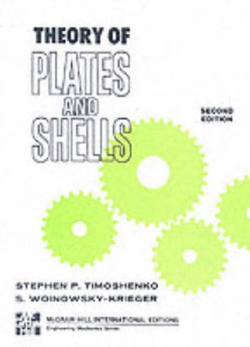 The Theory of Plates and Shells (McGraw-Hill Classic Textbook Reissue Series)