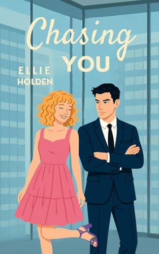 Chasing You: 1 (The Rewrite Your Heart)