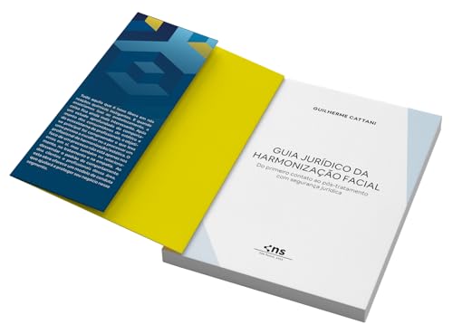 Guia jurídico da harmonização facial: Do primeiro contato ao pós-tratamento com segurança jurídica