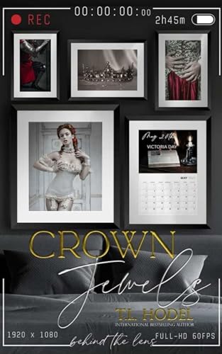 Crown Jewels (Behind The Lens Book 5)