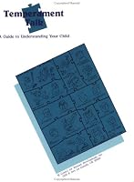 Temperament Talk: A Guide to Understanding Your Child 0966359402 Book Cover