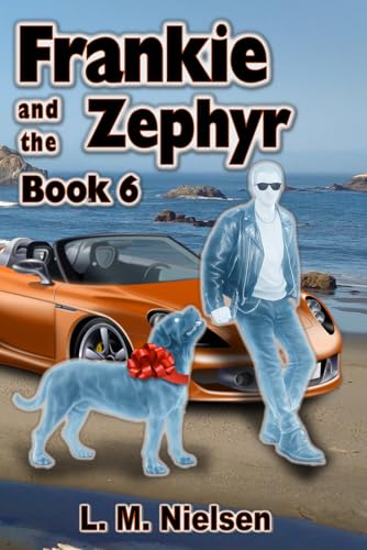 Frankie and the Zephyr (The Frankie Adventures)