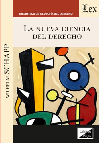 La Nueva Ciencia del Derecho