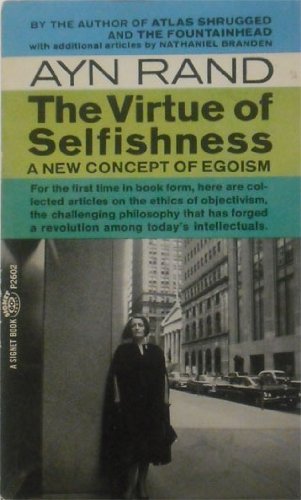 The Virtue of Selfishness 0451153324 Book Cover