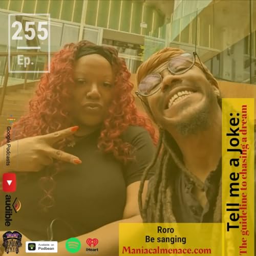 ep. 255 Roro be sanging Podcast Por arte de portada