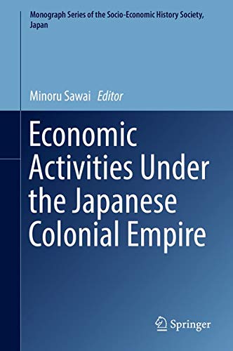 Buy Economic Activities Under the Japanese Colonial Empire โ BookShops.in