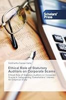 Ethical Role of Statutory Auditors on Corporate Scams 3639761723 Book Cover