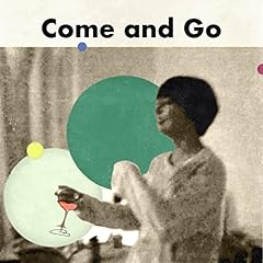 Come and Go / ��ؐ^�C�q