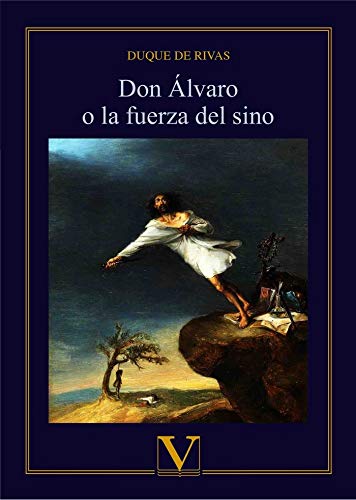 Don Álvaro o la fuerza del sino (Teatro)
