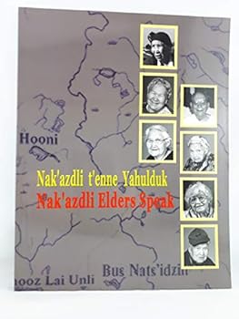 Paperback Nak'azdli T'enne Yahulduk Book