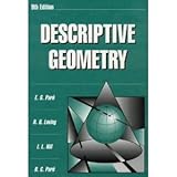 Descriptive Geometry: 9th (nineth) Edition