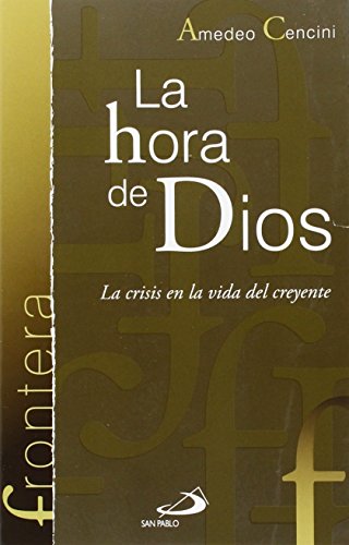 La hora de Dios