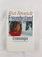 Freundesland. Erinnerungen 3455084435 Book Cover