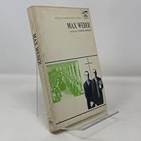 Max Weber (Makers of Modern Social Science) 0139478469 Book Cover