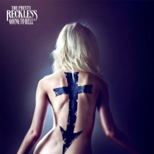 the pretty reckless going to hell