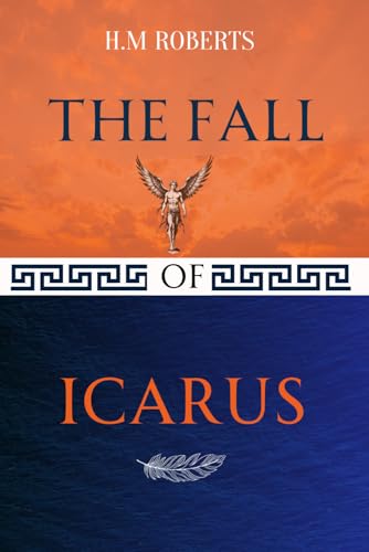 The Fall of Icarus (Mythology Series)