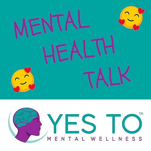 Couverture de Yes to Mental Wellness Show