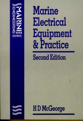 Marine electrical equipment and practice 0540073601 Book Cover