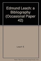 Edmund Leach: a Bibliography 0900632402 Book Cover