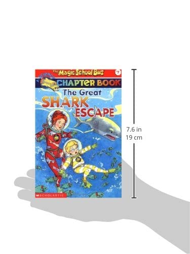 A Science Chapter Book: The Great Shark Escape (Scholastic's The Magic School Bus, No.7)