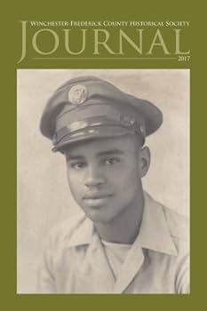Paperback Winchester-Frederick County Historical Society Journal 2017: Volume XXVIII Book
