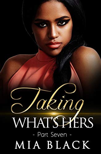 Taking What's Hers 7 (Love & Deceit)