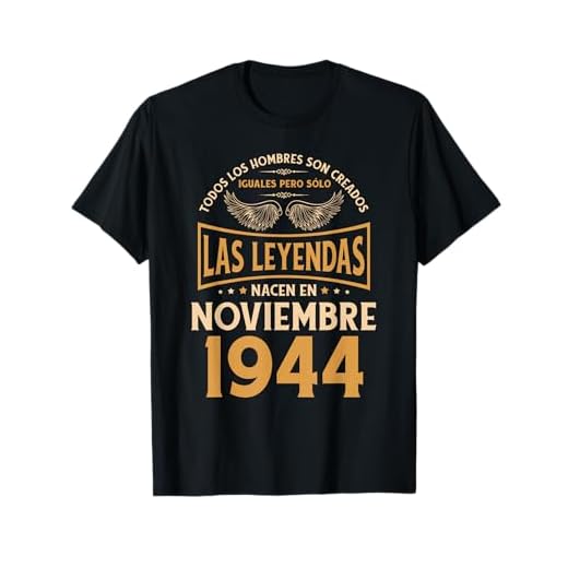 Cumpleaños Hombre Regalos Las Leyendas Noviembre 1944 Camiseta
