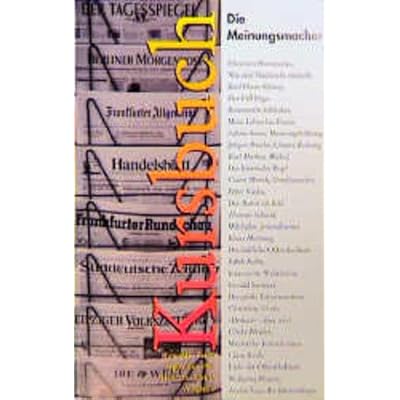 Die Meinungsmacher. Kursbuch, Heft 125