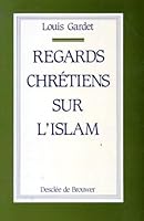 Regard chretien sur l'islam 2220025942 Book Cover