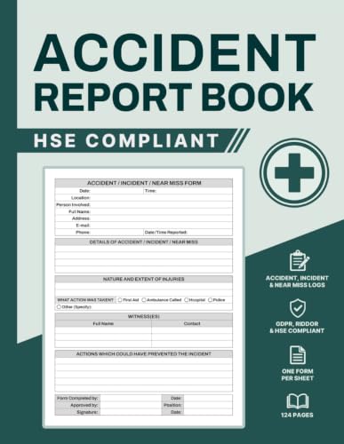 Accident and Incident Report Book: HSE Compliant Log Book for Workplace, School, Business; Health & Safety Reports; Large 8,5x11"