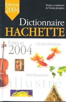 Paperback Dictionnaire Hachette 2004 (Export) [French] Book