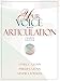 Your Voice and Articulation (4th Edition)