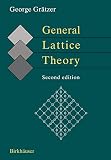 General Lattice Theory (Second Edition)