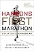Hansons First Marathon: Step Up to 26.2 the Hansons Way