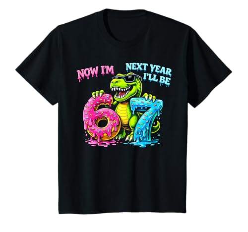 6 Year Old Birthday Boys Kids Now I'm 6 Next Year I'll be 7 T-Shirt